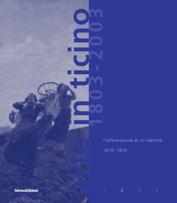 Arte in Ticino 1803 - 2003 - volume 2
