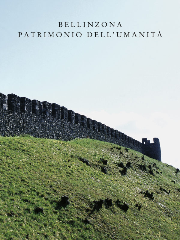 Bellinzona patrimonio dell´umanità