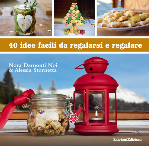 40 idee facili da regalarsi e regalare