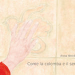 Come la colomba e il serpente