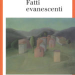 Fatti evanescenti