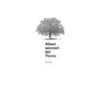Alberi secolari del Ticino