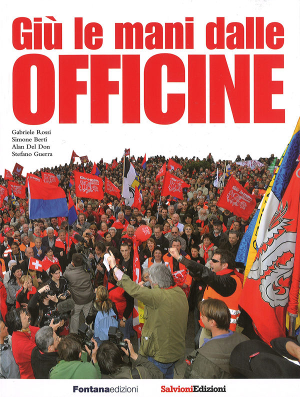 Giù le mani dalle Officine