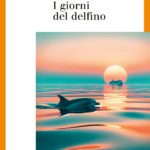 I giorni del delfino