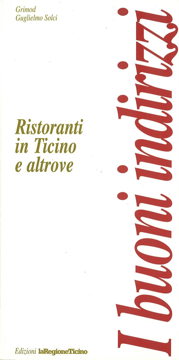 I buoni indirizzi