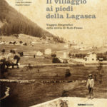 Il villaggio ai piedi della Lagasca, Viaggio fotografico nella storia di Rodi-Fiesso