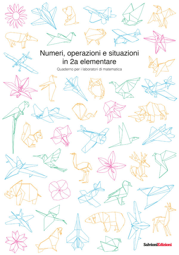 Numeri, operazioni e situazioni in 2a elementare
