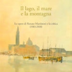 Il lago, il mare e la montagna