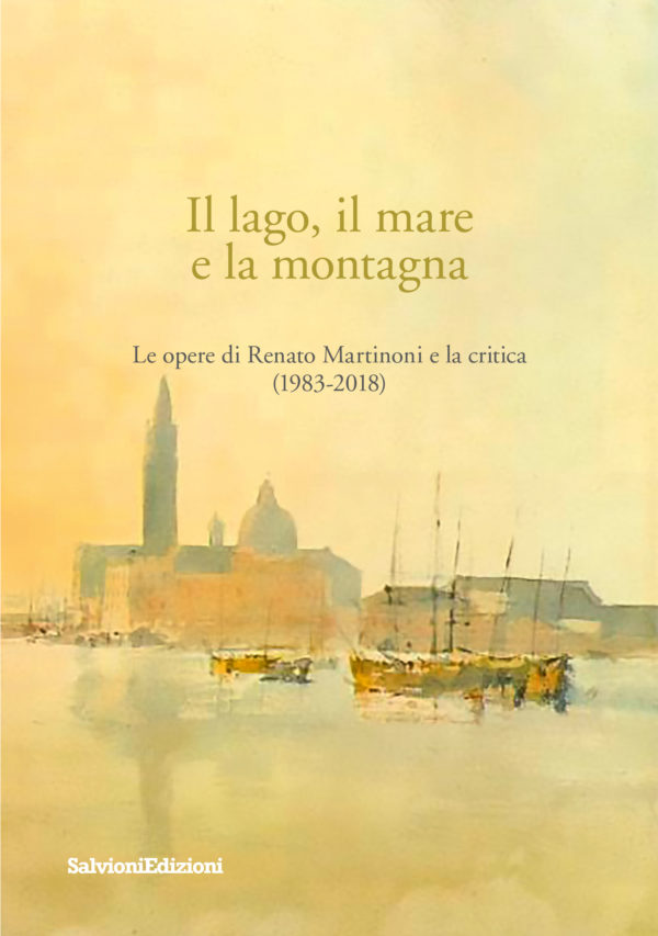Il lago, il mare e la montagna