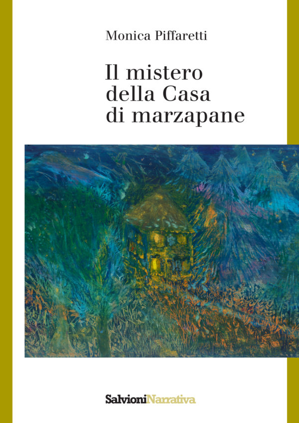 Il mistero della Casa di marzapane