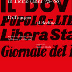 La stampa d'opinione in Ticino (anni '50-'80)