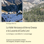 La Valle Verzasca di Anna Gnesa e la Lucania di Carlo Levi