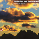 Leventina und Bedrettotal, ursprung des Tessins