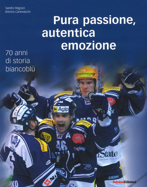 Pura passione, autentica emozione. 70 anni di storia biancoblù
