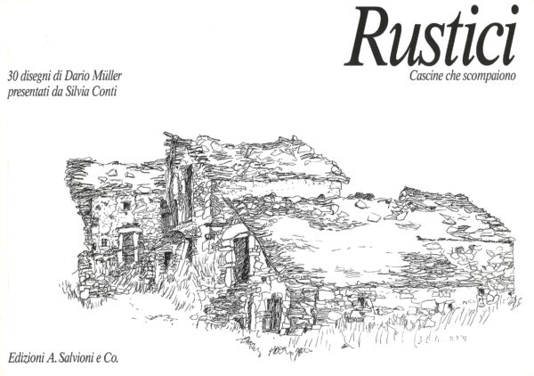 Rustici Cascine che scompaiano
