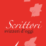 Scrittori svizzeri d oggi