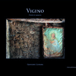 Vigino, dentro la masseria