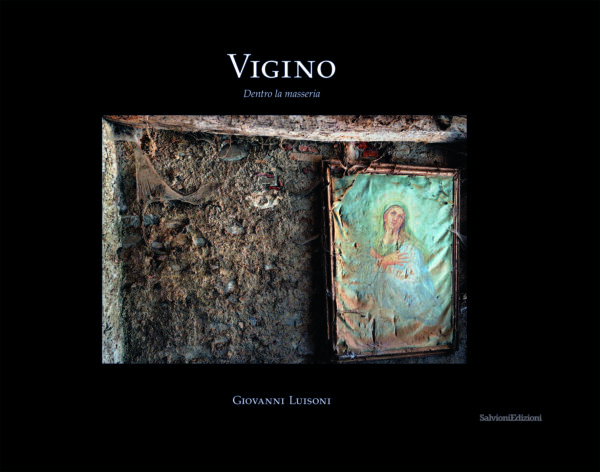 Vigino, dentro la masseria