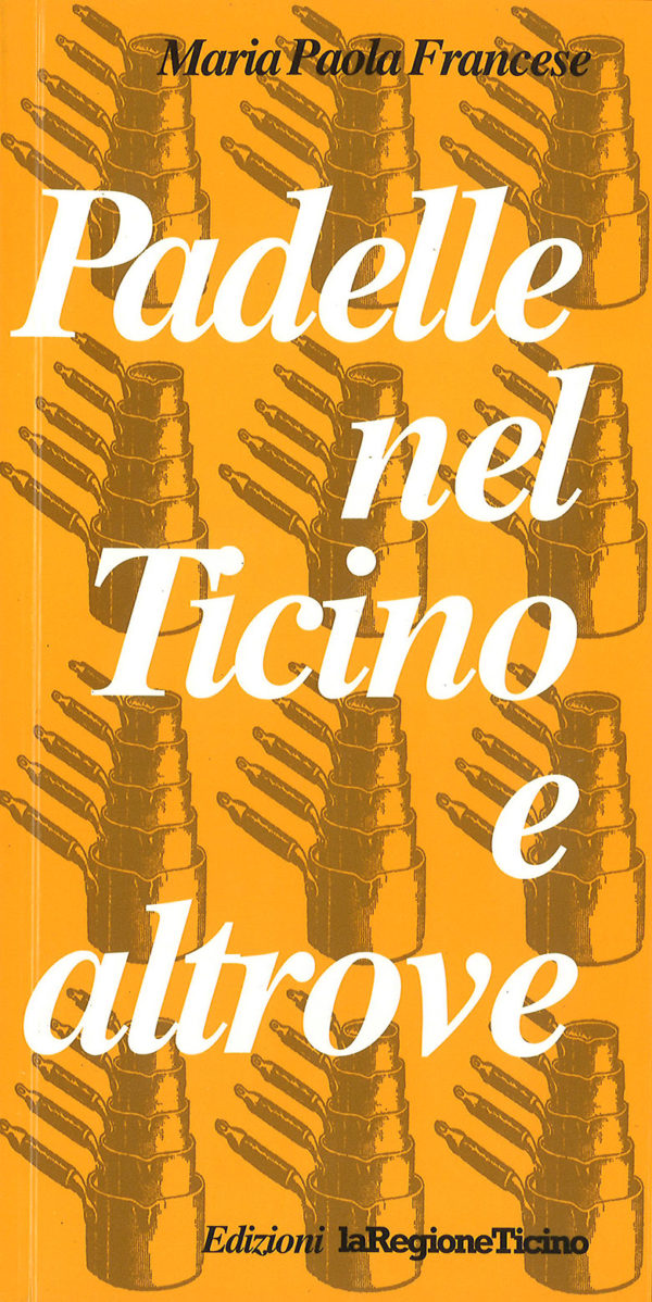 Padelle in Ticino e altrove