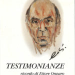 Testimonianze, Ricordo di Ettore Ongaro