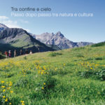 Passo dopo passo tra natura e cultura