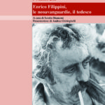 Enrico Filippini, le neoavanguardie, il tedesco