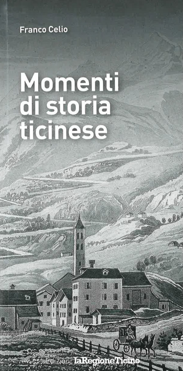 Momenti di storia ticinese