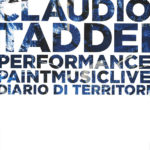 Diari di Territori - Performance paintmusiclive