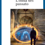 L'onda del passato