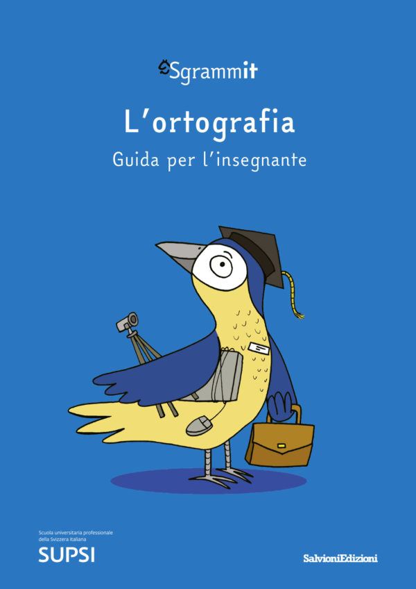 Sgrammit: quaderno blu docente “l'ortografia”