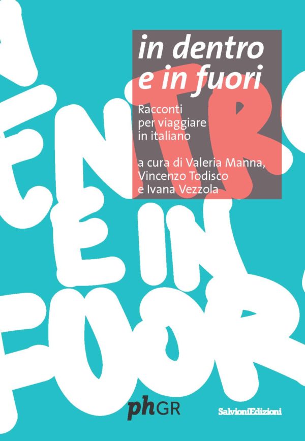 In dentro e in fuori