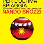Ipotesi per l'ultima spiaggia