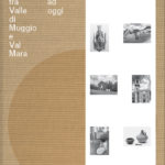 Finestre sull’arte tra Valle di Muggio e Val Mara