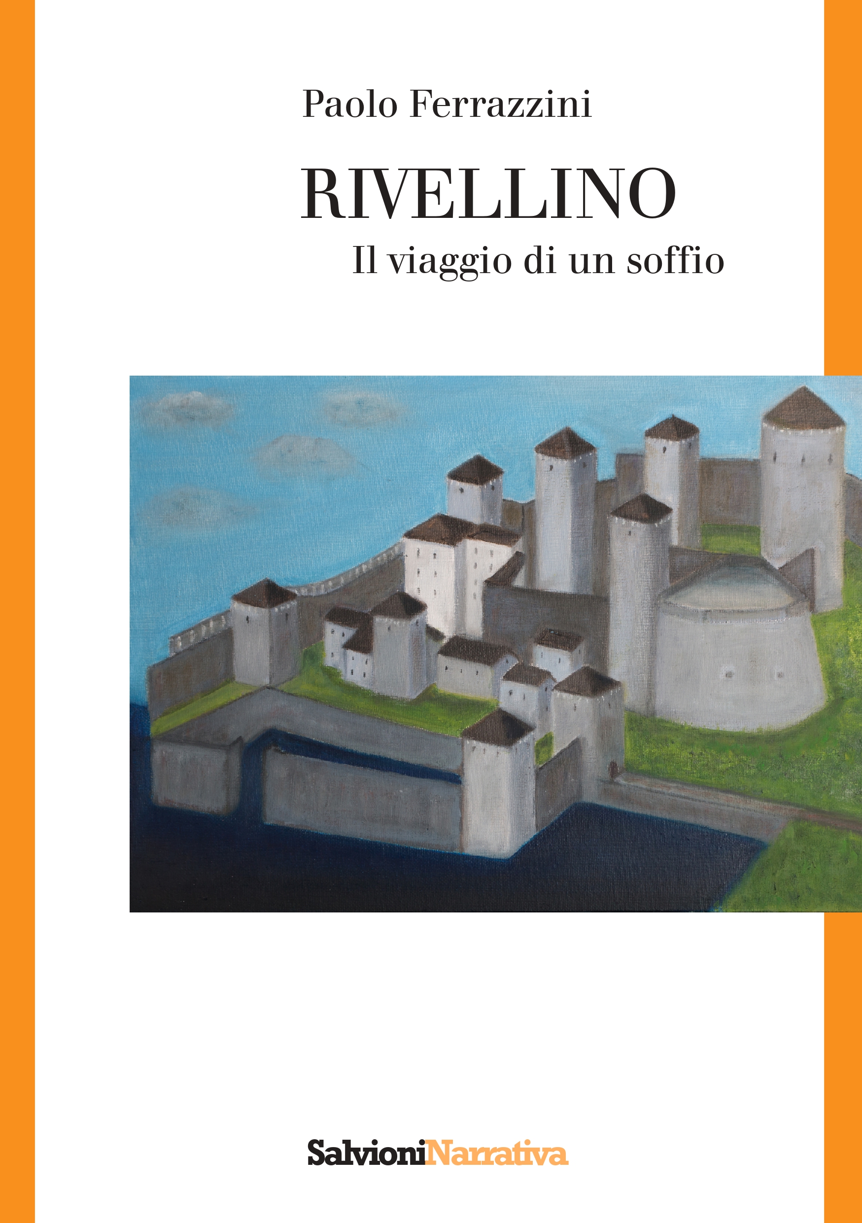 230631_Salvioni Narrativa N29 – Rivellino_COVER_Sito_page-0001