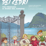 Tre profezie ai bordi del Ceresio - La Banda dei Cedri