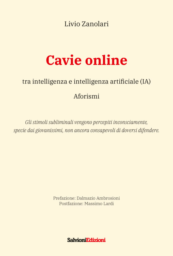 Cavie online - tra intelligenza e intelligenza artificiale