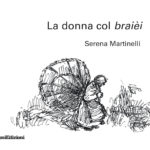 La donna col braièi