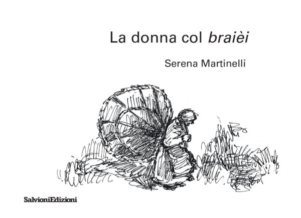 La donna col braièi