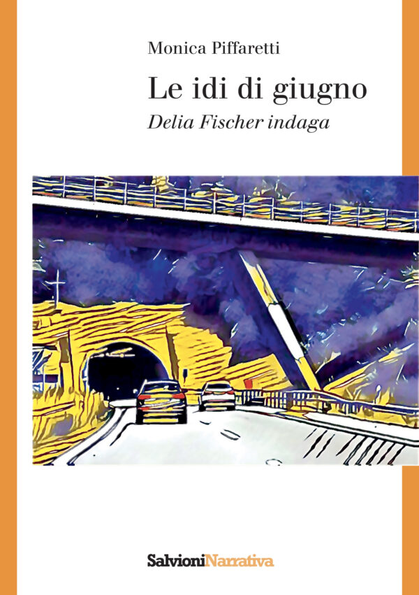 Le idi di giugno - Delia Fischer indaga