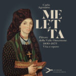 Meletta - Pittore della Valle Onsernone 1800-1875