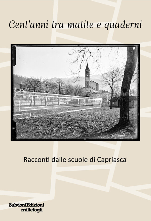 Cent’anni tra matite e quaderni