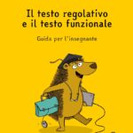 Sgrammit: quaderno giallo docente “il testo regolativo e il testo funzionale"
